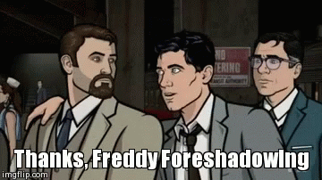 Archer saying Thanks, Freddy Foreshadowing